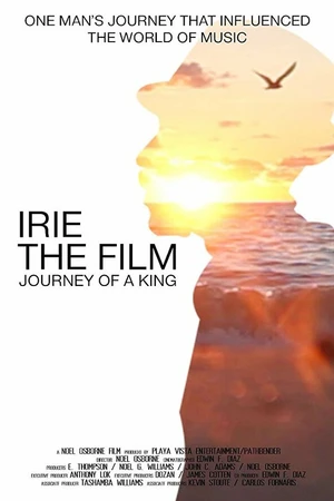 Постер к фильму Irie the Film: Journey of a King (2017)