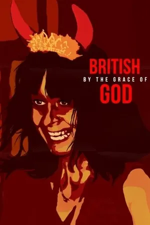 Постер к фильму British by the Grace of God (2017)