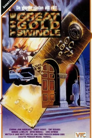 Постер к фильму The Great Gold Swindle (1984)