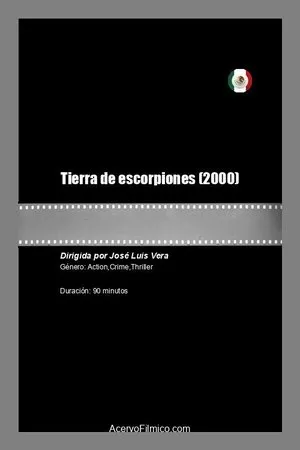Постер к фильму Tierra de escorpiones (2000)