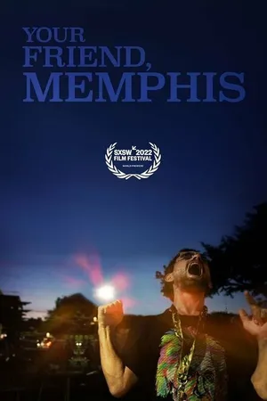 Постер к фильму Your Friend, Memphis (2022)