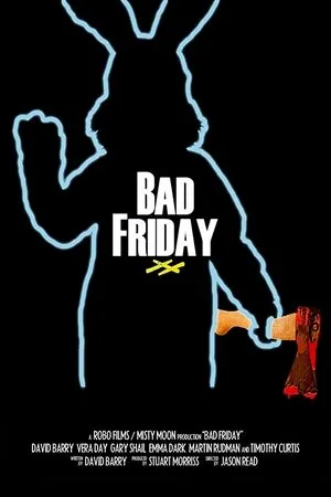 Постер к фильму Bad Friday (2017)