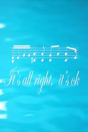 Постер к фильму It's All Right, It's Ok (2017)