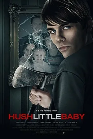 Постер к фильму Hush Little Baby (2017)