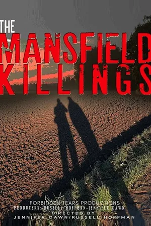 Постер к фильму The Mansfield Killings (2020)