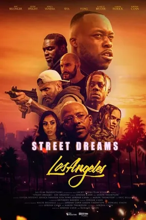Постер к фильму Street Dreams - Los Angeles (2018)