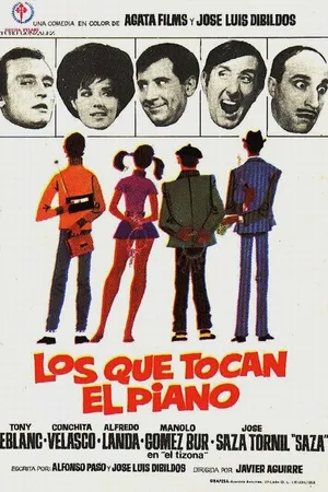 Постер к фильму Los que tocan el piano (1968)