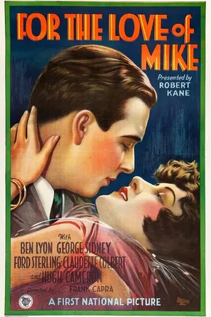 Постер к фильму Ради любви Майка (1927)