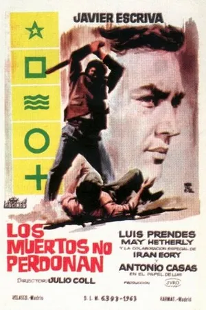 Постер к фильму Los muertos no perdonan (1963)