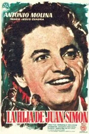 Постер к фильму La hija de Juan Simón (1957)