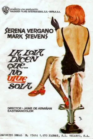 Постер к фильму La Lola, dicen que no vive sola (1970)