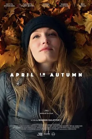 Постер к фильму April in Autumn (2018)