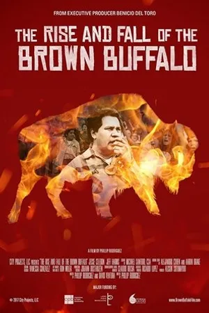 Постер к фильму The Rise and Fall of the Brown Buffalo (2017)