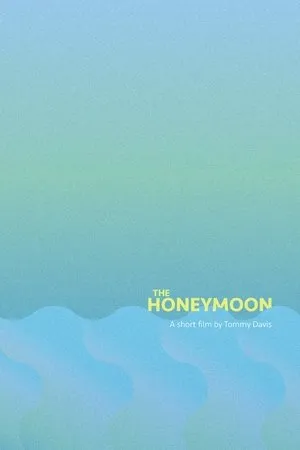 Постер к фильму The Honeymoon (2016)
