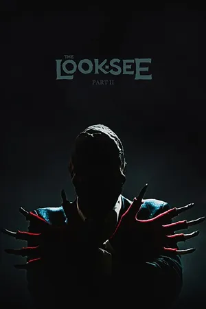 Постер к фильму The Look-See: Part II (2017)