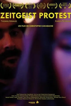 Постер к фильму Zeitgeist Protest (2017)
