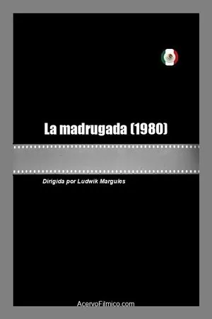 Постер к фильму La madrugada (1980)
