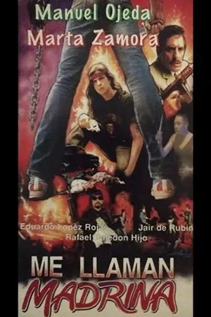 Постер к фильму Me llaman Madrina (1997)