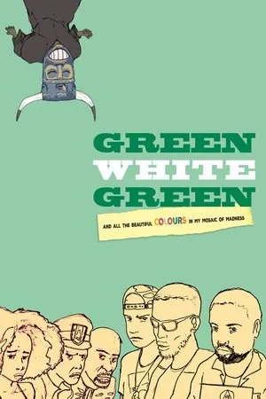 Постер к фильму Green White Green (2016)