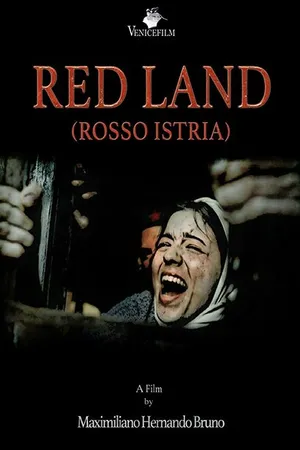 Постер к фильму Red Land (Rosso Istria) (2018)