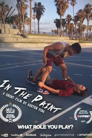 Постер к фильму In the Paint (2017)