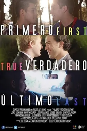 Постер к фильму First-True-Last (2017)