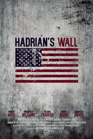 Постер к фильму Hadrian's Wall (2017)