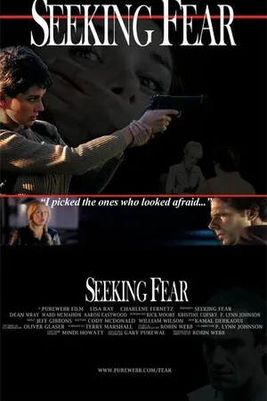 Постер к фильму Seeking Fear (2005)
