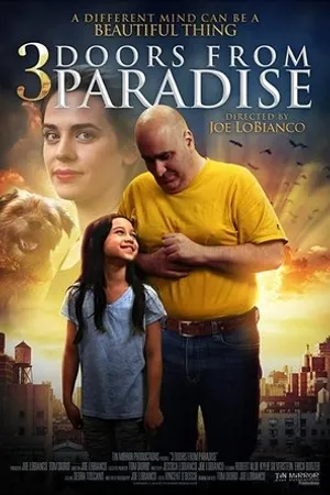 Постер к фильму Three Doors from Paradise (2018)
