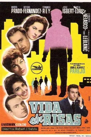 Постер к фильму Vida sin risas (1960)