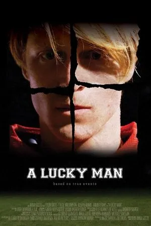 Постер к фильму A Lucky Man (2017)