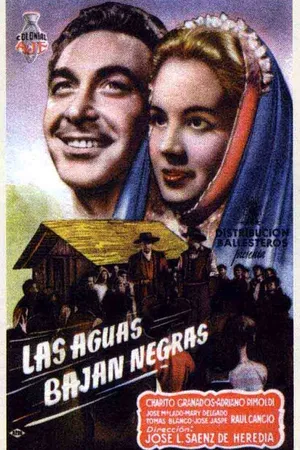 Постер к фильму Las aguas bajan negras (1948)