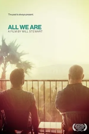 Постер к фильму All We Are (2018)