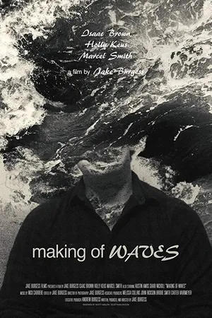 Постер к фильму Making of Waves (2017)
