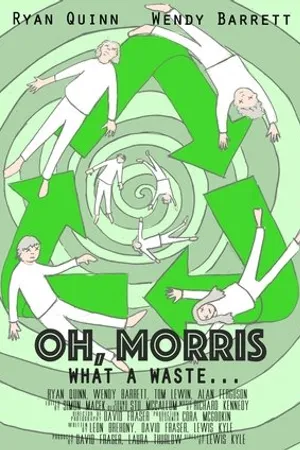 Постер к фильму Oh, Morris (2016)