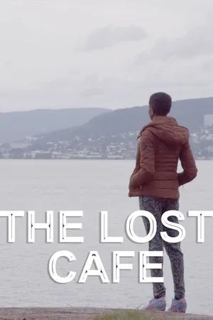 Постер к фильму The Lost Café (2018)