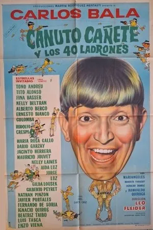 Постер к фильму Canuto Cañete y los 40 ladrones (1964)