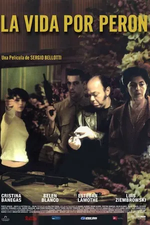Постер к фильму Жизнь при Пероне (2004)