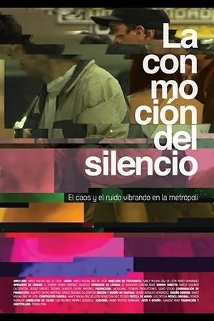 Постер к фильму La conmoción del silencio (2016)