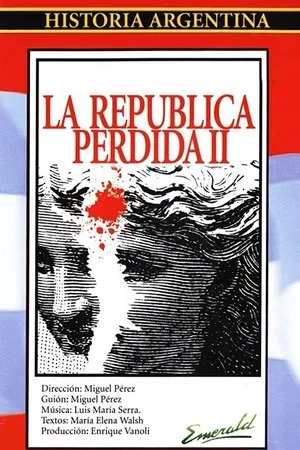 Постер к фильму La república perdida II (1986)