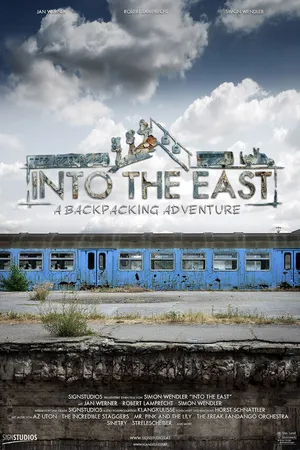 Постер к фильму Into the East: A Backpacking Adventure (2016)