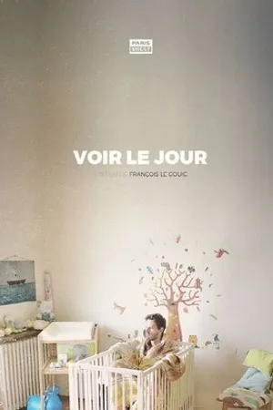 Постер к фильму Voir le jour (2017)