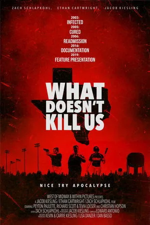Постер к фильму What Doesn't Kill Us (2019)