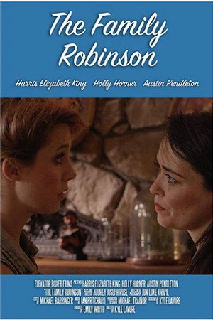 Постер к фильму The Family Robinson (2017)