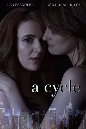 Постер к фильму A Cycle (2018)