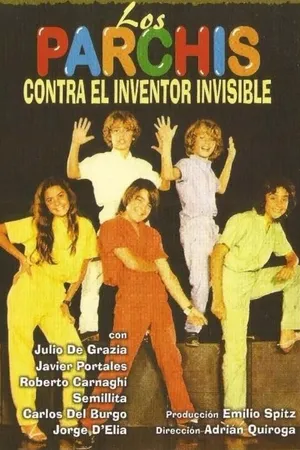Постер к фильму Los Parchís contra el inventor invisible (1981)