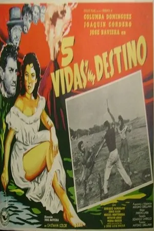 Постер к фильму Cinco vidas y un destino (1957)