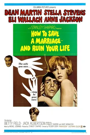 Постер к фильму Как спасти брак (И разрушить свою жизнь) (1968)
