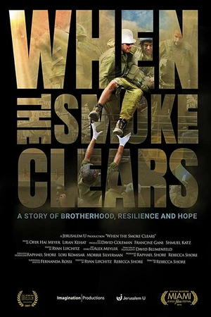 Постер к фильму When the Smoke Clears: A Story of Brotherhood, Resilience and Hope (2017)