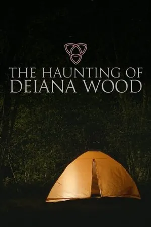 Постер к фильму The Haunting of Deiana Wood (2017)